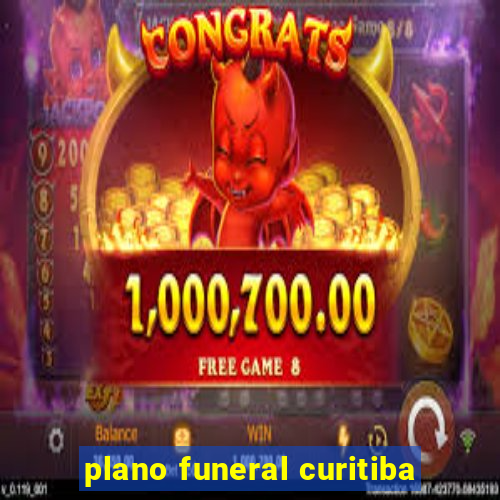 plano funeral curitiba